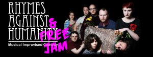 Rhymes Against Humanity Plus Free Jam