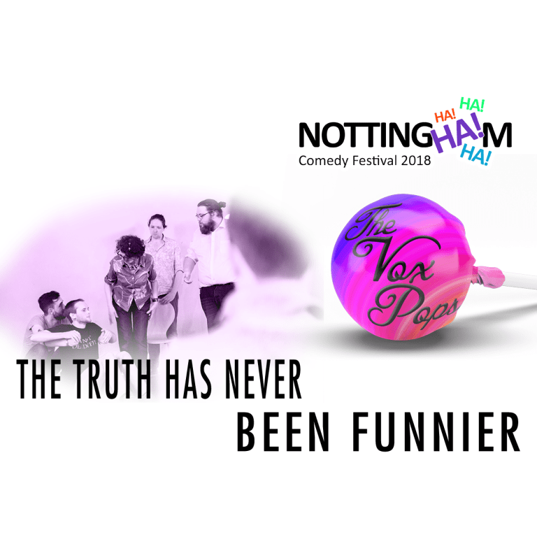 The Vox Pops at Nottingham Comedy Festival