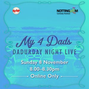 My 4 Dads, Dadurday Night Live - NCF 2020
