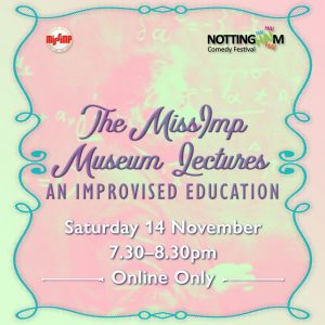 The MissImp Museum Lectures, An Improvised Education - NCF 202