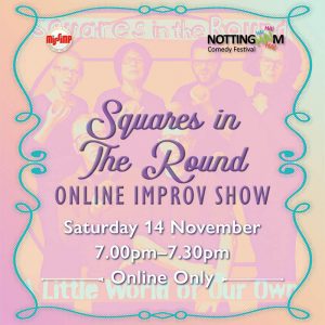 Squares in the Round, Online Improv Show - NCF 2020