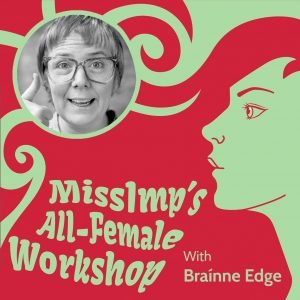 All-Female Workshop with Braínne Edge