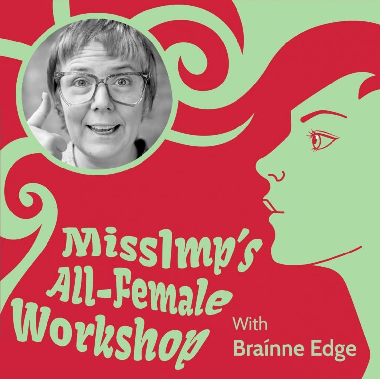 All-Female Workshop with Braínne Edge