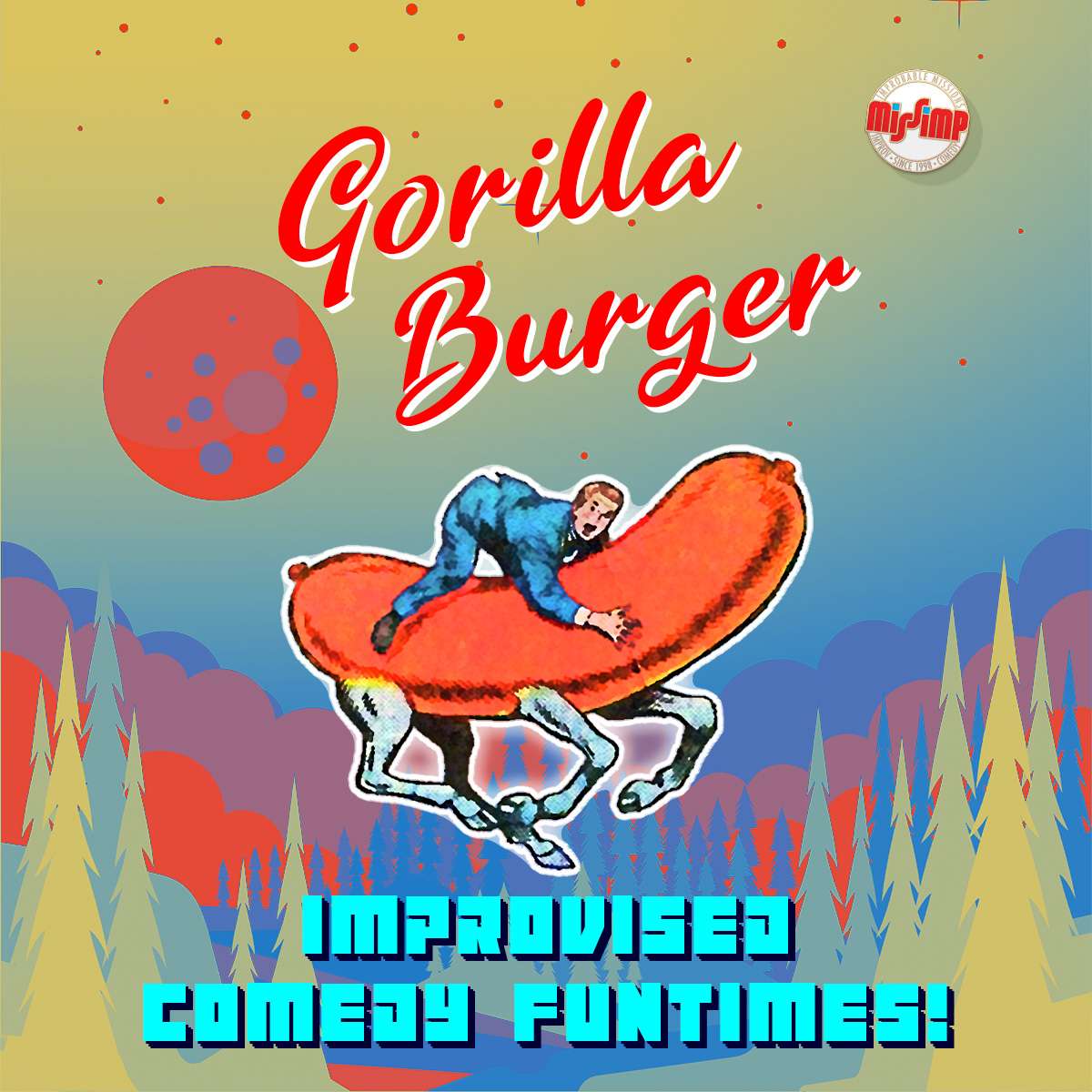 Gorilla Burger: Improv Comedy Funtimes