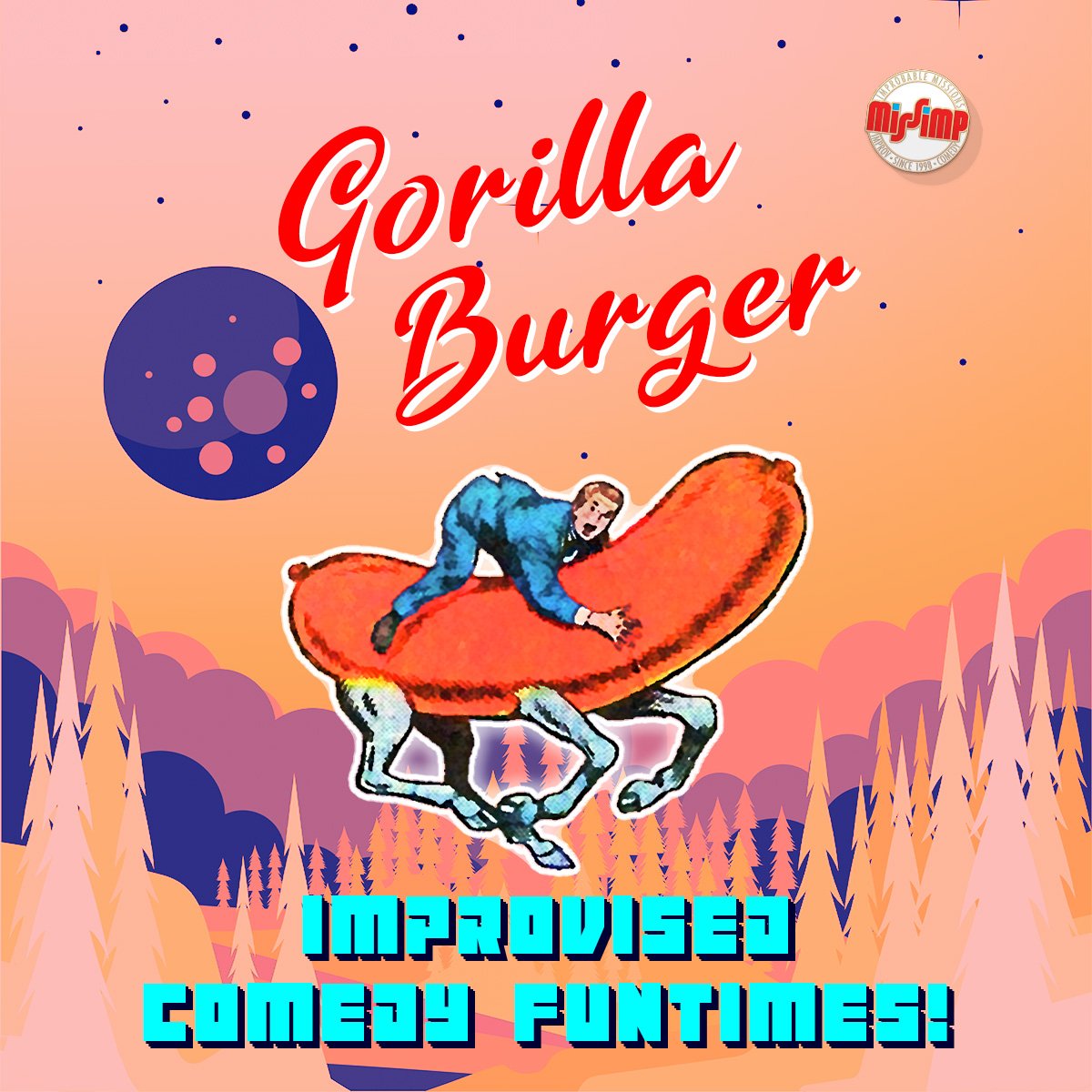 Gorilla Burger: Improv Comedy Funtimes