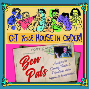 Get your House In Order! & Ben Pals at Nottingham Comedy Festival 2025
